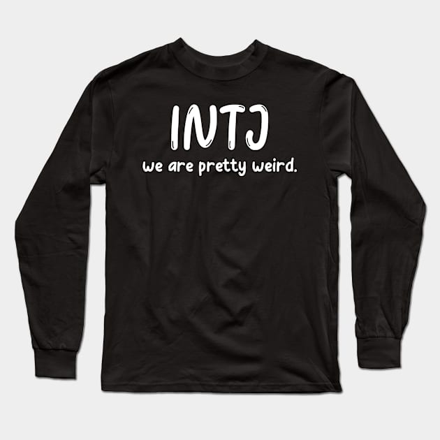 INTJ Personality (MBTI) Long Sleeve T-Shirt by JC's Fitness Co.